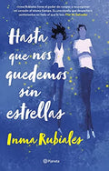 Hasta que nos quedemos sin estrellas- Imma Rubiales