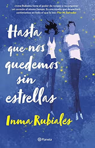 Hasta que nos quedemos sin estrellas- Imma Rubiales
