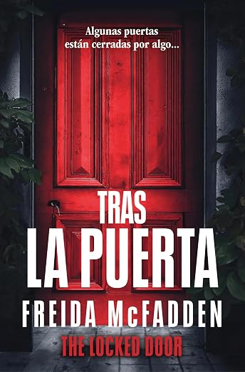 Tras la Puerta- Freida McFadden