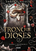 Trono de dioses Part 2 (DIOSES Y MONSTRUOS)