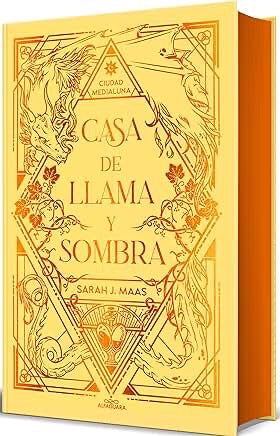 Casa de llama y sombra (Edición especial limitada cantos pintados)-Saraj J Maas