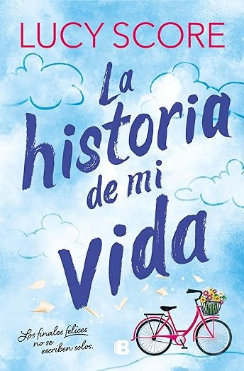 La historia de mi vida (Story Lake 1)-Lucy Score