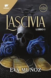 Lascivia. Libro 1 - Eva Muñoz