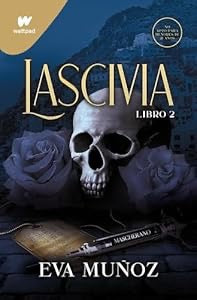 Lascivia. Libro 2- Eva Muñoz