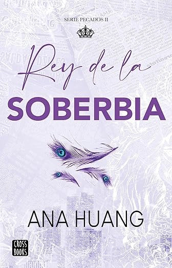 Rey de la Soberbia-Anna Huang (Edición Especial)
