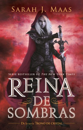 Reina de sombras (Trono de Cristal 4)