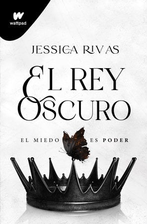 El Rey Oscuro 1 El Miedo es Poder-Jessica Rivas