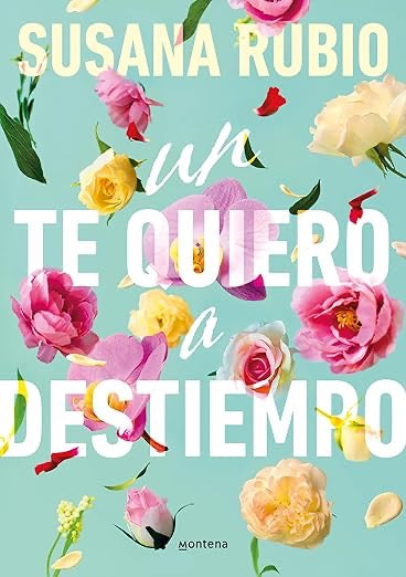 Un Te Quiero a Destiempo-Susana Rubio