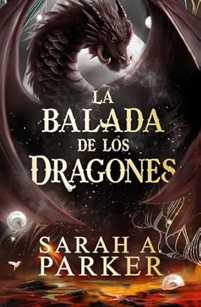La Blada de los Dragones- Sarah A. Parker