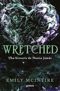 Wretched. Una historia de Nunca Jamás