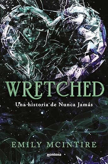 Wretched. Una historia de Nunca Jamás