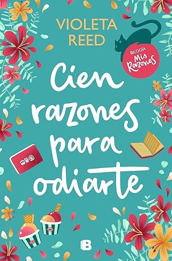 Cien Razones para Odiarte- Violeta Reed