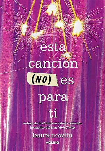 Esta canción (no) es para ti-Laura Nowlin