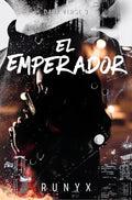 El emperador (Dark Verse 3)-RuNyx
