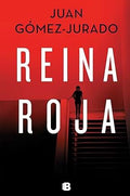 Reina roja (Antonia Scott 1)-Juan Gómez Jurado
