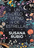 Un cielo lleno de estrellas (Las hermanas Luna 2)Susana Rubio