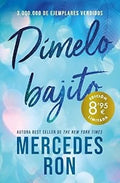Dimelo Bajito-Mercedes Ron