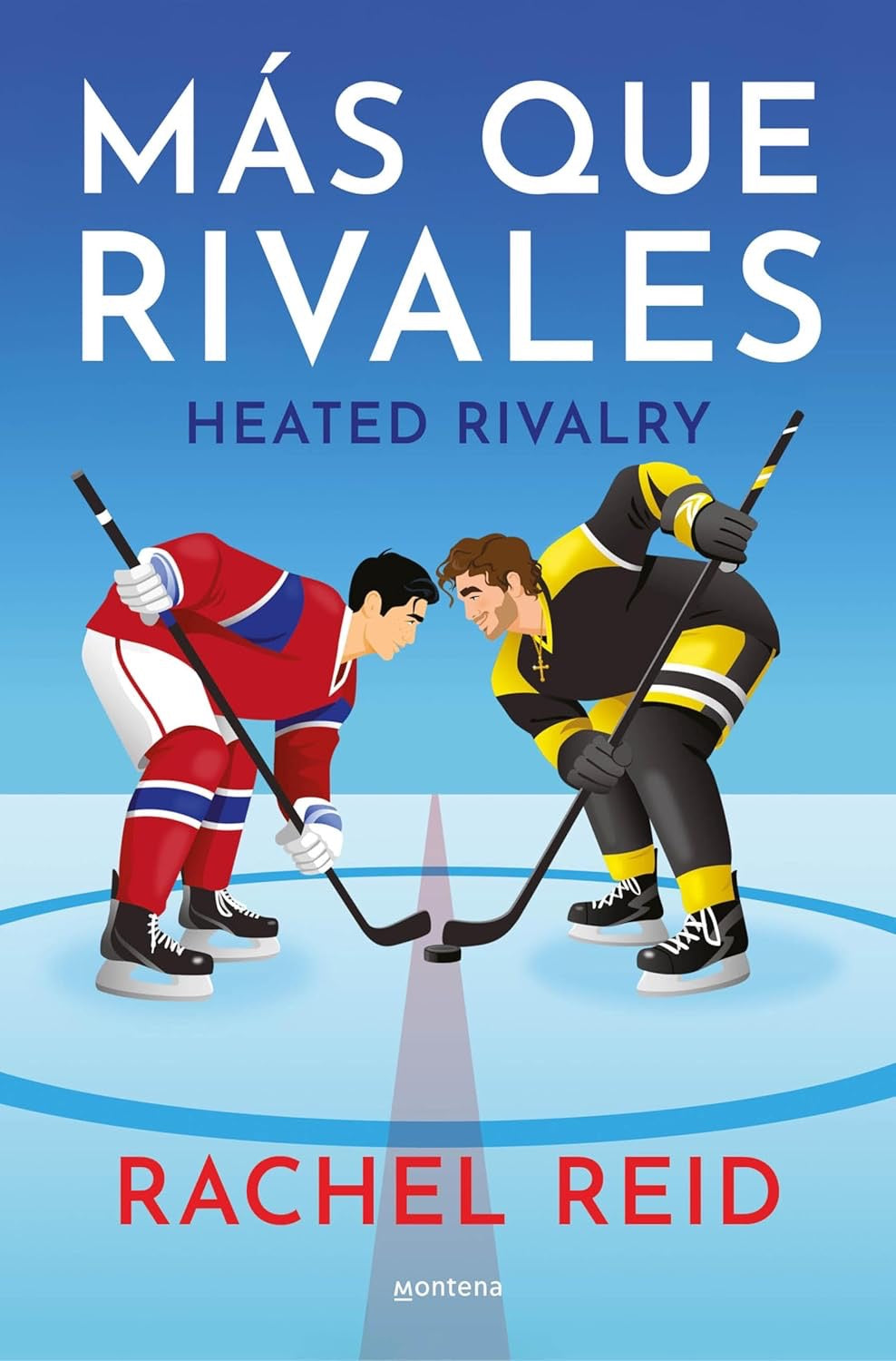 Más que rivales (Game Changers): Heated Rivalry-Rachel Reid
