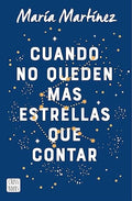 Cuando no queden más estrellas que contar-Maria Martinez