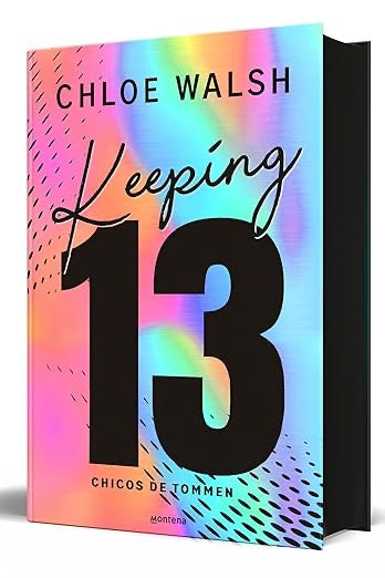 Keeping 13 (Edición especial)-Chloe Walsh (Edición Especial)