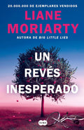 Un revés inesperado- Liane Moriarty