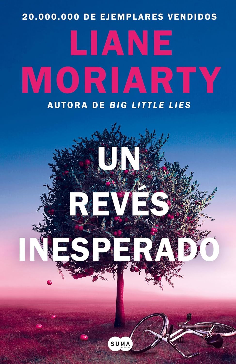Un revés inesperado- Liane Moriarty