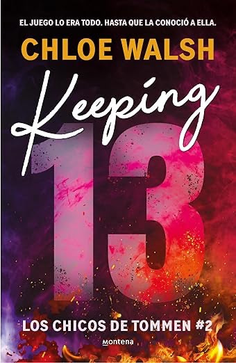 Keeping 13 (Los chicos de Tommen 2)-Chloe Walsh