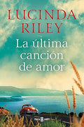 La última Canción de Amor-Lucinda Riley